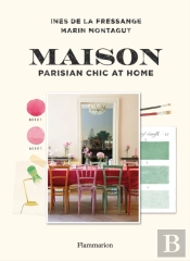 Maison: Parisian Chic At Home