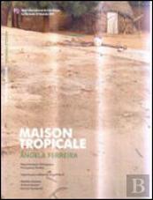 Maison Tropicale