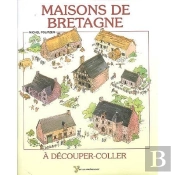 Maisons Bretonnes À Couper Et Coller