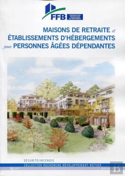 Bertrand.pt - Maisons De Retraite Et Établissements D'Hébergement Pour Personnes Âgées Dépendantes ; Sécurité-Incendie