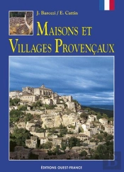 Maisons Et Villages Provencaux