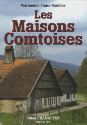 Maisons Franc-Comtoises