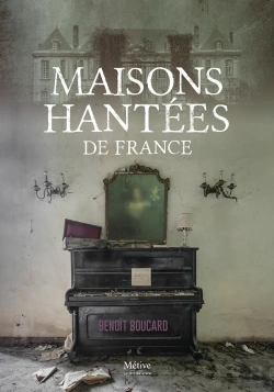 Bertrand.pt - Maisons Hantées De France