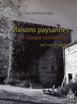 Bertrand.pt - Maisons Paysannes D'Europe Occidentale Xv-Xxi Siècles