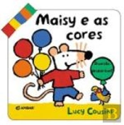Maisy e as Cores