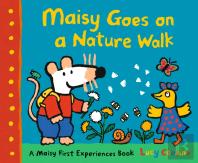 Maisy Goes On A Nature Walk