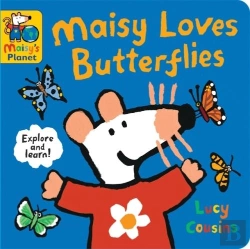 Bertrand.pt - Maisy Loves Butterflies: A Maisy'S Planet Book