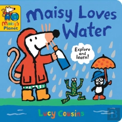 Bertrand.pt - Maisy Loves Water: A Maisy'S Planet Book
