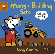 Maisy'S Building Site: Pull, Slide And Play!