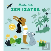 Maite Dut Zen Izatea