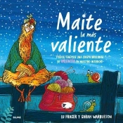 Maite La Mas Valiente