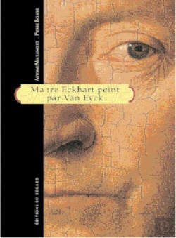 Bertrand.pt - Maiter Eckhart Peint Par Van Eyck