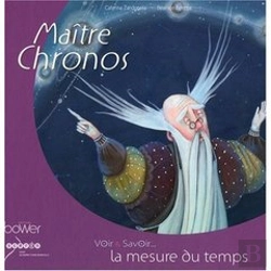 Bertrand.pt - Maître Chronos ; La Mesure Du Temps