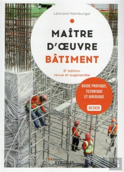 Bertrand.pt - Maitre D'Oeuvre Batiment, 8  Edition - Guide Pratique, Technique Et Juridique