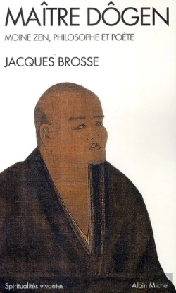 Bertrand.pt - Maître Dôgen ; Moine Zen, Philosophe Et Poète