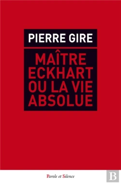Bertrand.pt - Maître Eckhart Ou La Vie Absolue