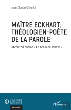 Bertrand.pt - Maître Eckhart, Théologien-Poète De La Parole : Autour Du Poème 
