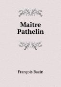Maitre Pathelin