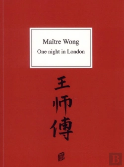 Bertrand.pt - Maître Wong ; One Night In London