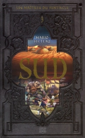 Maitres Du Pentacle T.3 - Sud