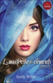 Maîtresse Des Éléments T.1 ; Les Auris