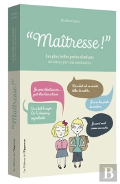 Maîtresse ! Version Illustrée 2017