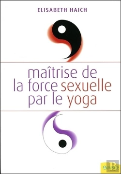 Bertrand.pt - Maitrise De La Force Sexuelle Par Le Yoga