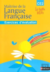 Maitrise De La Langue Francaise ; Ce2 ; Cahier D'Evaluation (Edition 2009)