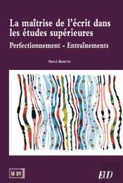 Maîtrise De L'Écrit Dans Les Études Supérieures ; Perfectionnement - Entraînements