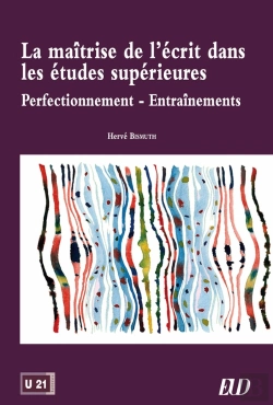 Bertrand.pt - Maîtrise De L'Écrit Dans Les Études Supérieures ; Perfectionnement - Entraînements
