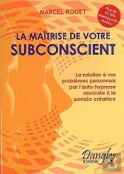 Maitrise De Votre Subconscient