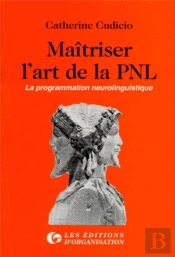 Maitriser L Art De La Pnl Version Poche
