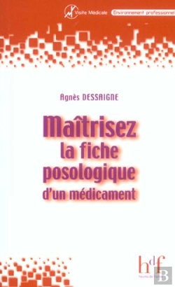 Bertrand.pt - Maitriser La Fiche Posologique D'Un Medicament