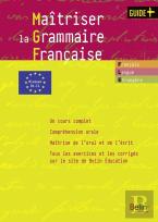 Maîtriser La Grammaire Française ; Grammaire Pour Étudiants De Fle/Fls
