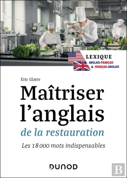 Bertrand.pt - Maîtriser L'Anglais De La Restauration : Lexique Anglais-Français & Français-Anglais ; Les 18 000 Mots Indispensables