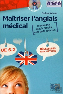 Bertrand.pt - Maitriser L'Anglais Medical: Communiquer Dans Le Domaine De La Sante Et Du Soin - Reussir Ses Evalua