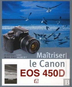Bertrand.pt - Maîtriser Le Canon Eos 450d