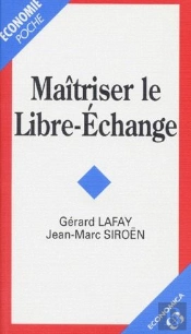Maîtriser Le Libre-Échange