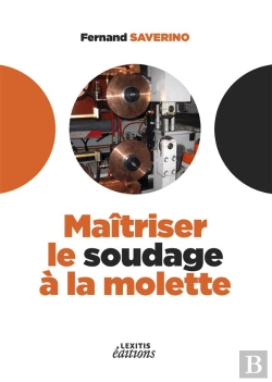 Bertrand.pt - Maîtriser Le Soudage À La Molette
