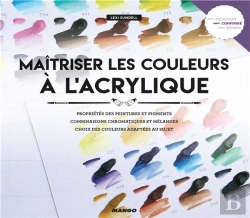 Bertrand.pt - Maitriser Les Couleurs A L'Acrylique