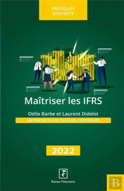 Bertrand.pt - Maitriser Les Ifrs : Mettre En Place, Évaluer, Contrôler (Édition 2022)