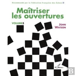Bertrand.pt - Maîtriser Les Ouvertures Tome 3