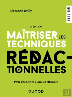 Bertrand.pt - Maitriser Les Techniques Redactionnelles - 2e Ed. - Pour Des Textes Clairs Et Efficaces