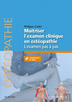 Bertrand.pt - Maîtriser L'Examen Clinique En Ostéopathie ; L'Examen Pas À Pas