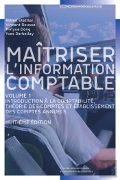 Maitriser L'Information Comptable - Volume 1
