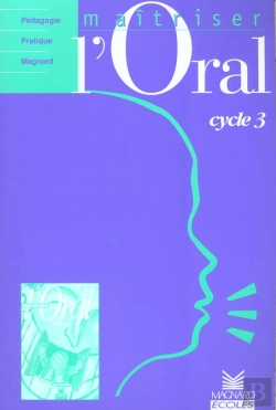 Bertrand.pt - Maîtriser L'Oral ; Cycle 3