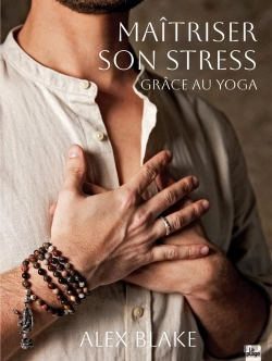 Bertrand.pt - Maîtriser Son Stress Grâce Au Yoga