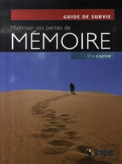 Maîtriser Vos Pertes De Mémoire