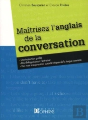 Maîtrisez L'Anglais De La Conversation