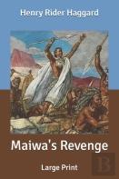 Maiwa'S Revenge